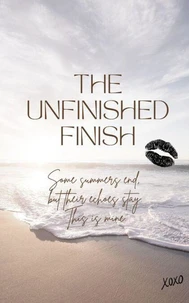 THE UNFINISHED FINISH
