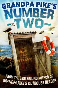 Grandpa Pike's Number Two