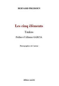 Les cinq éléments - tankas