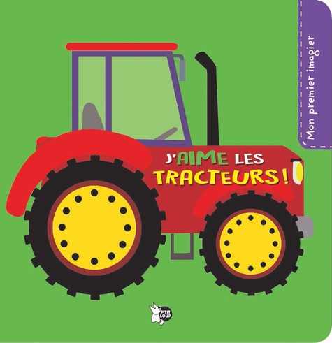 J'aime les tracteurs
