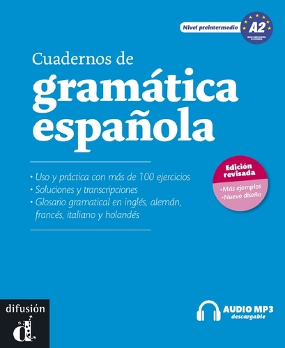 Pilar Seijas et Sergio Troitino - Cuadernos de gramatica espanola - Nivel preintermedio A2. 1 CD audio MP3