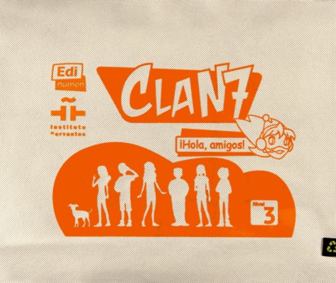 Clan 7 con Hola, amigos! Nivel 3. 3 volumes + cartes  avec 2 Cédérom + 2 CD audio