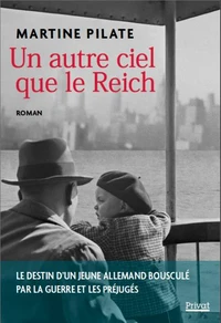 Un autre ciel que le Reich