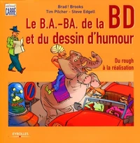 Les B.A.-ba de la Bande Dessinée et du Dessin d'Humour