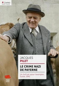 Le crime nazi de Payerne