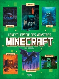 Minecraft L'encyclopédie des monstres