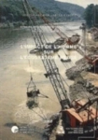 L'Impact de l'homme sur l'écosystème Meuse