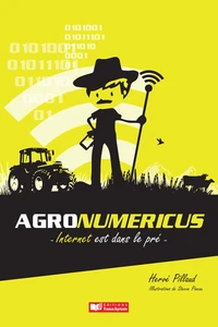 Agronumericus, Internet est dans le pré