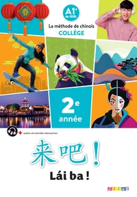 Chinois 2e année Lai Ba !