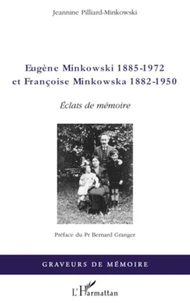 Eugène Minkowski 1885-1972 et Françoise Minkowska 1882-1950