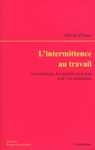 L'intermittence au travail