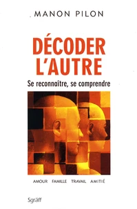Décoder l'autre