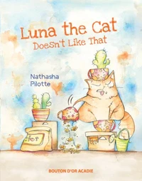 Luna the cat doesn't like that