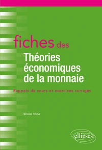 Fiches des théories économiques de la monnaie
