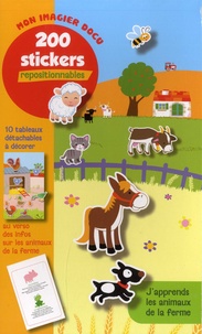 Ebooks mp3 téléchargement gratuit J'apprends les animaux de la ferme  - 200 stickers repositionnables par Pimchou (Litterature Francaise) RTF 9782906987746