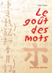 Le goût des mots