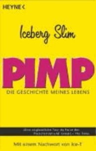 Pimp - Die Geschichte meines Lebens.
