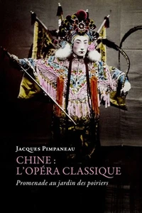 Chine : l'opéra classique
