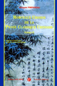 MORCEAUX CHOISIS DE LA PROSE CLASSIQUE CHINOISE.