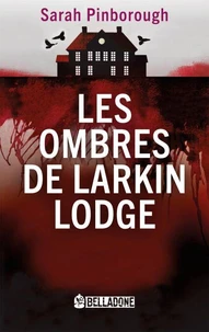Les ombres de Larkin Lodge