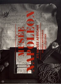 Musée Napoléon et Musée africain
