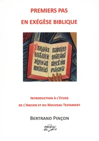Premiers pas en exégèse