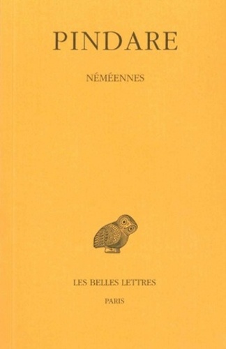  Pindare - Oeuvres complètes - Tome 3, Nemeennes.