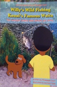 Willy's Wild Fishing Kauai's Famous Waita