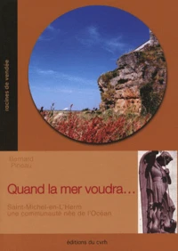 Quand la mer voudra...