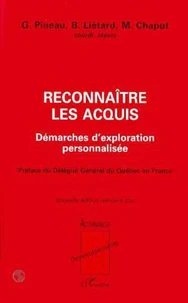 RECONNAITRE LES ACQUIS. Démarches d'exploration personnalisée, Edition remise à jour