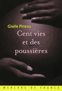 Cent vies et des poussières