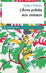 L'âme prêtée aux oiseaux