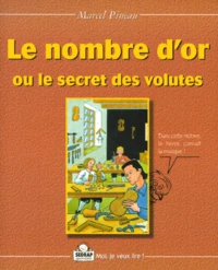 Le Nombre D'Or. Le Secret Des Volutes
