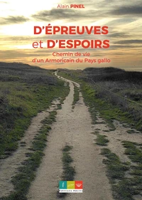 D'épreuves et d'espoirs