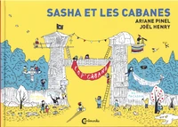 Sasha et les cabanes