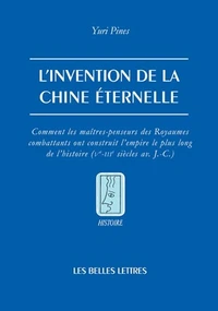 L'invention de la Chine éternelle