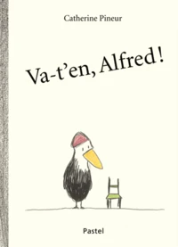 Va-t'en Alfred !