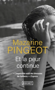 Et la peur continue
