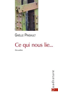 Ce qui nous lie...