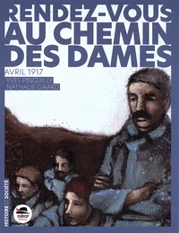 Rendez-vous au Chemin des Dames