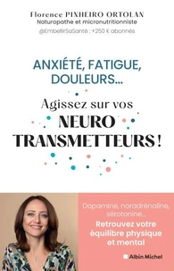 Anxiété, fatigue, douleurs…
