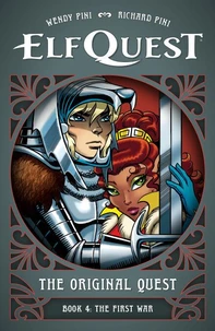 ElfQuest: The Original Quest: Book 4--The First War