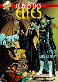 Le Pays Des Elfes Tome 15 : Voyage Vers La Mort