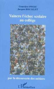 Vaincre l'échec scolaire au collège
