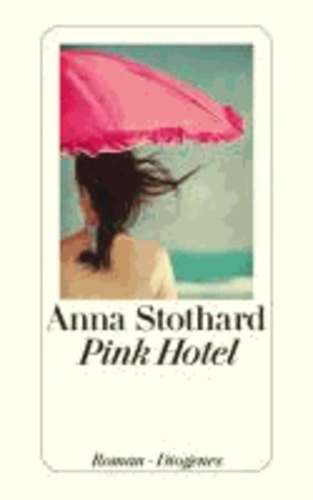 Pink Hotel.