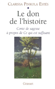 Le don de l'histoire