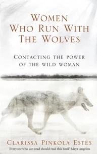 Women Who Run with Wolves