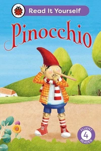 Pinocchio: Read It Yourself - Level 4 Fluent Reader