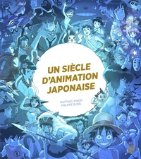 1 siècle d'animation japonaise