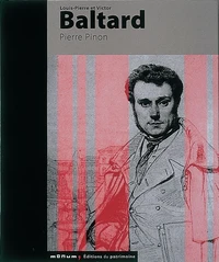 Louis-Pierre et Victor Baltard